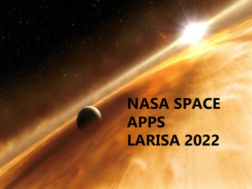 Nasa space apps Larisa 2022
