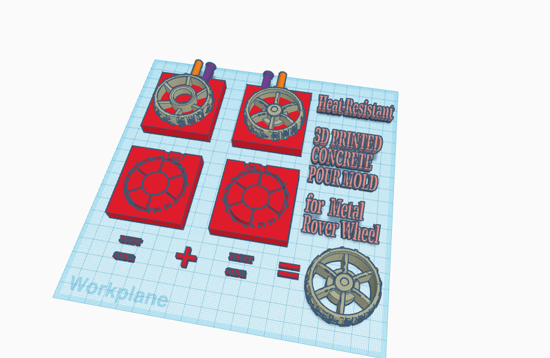 Heat resistant replacement wheel for our rover from melted magnesium and poured into a cement printed mold